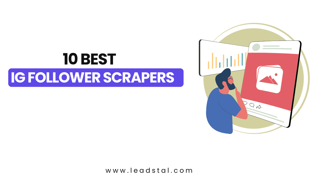 10 Best IG Follower Scrapers in 2025
