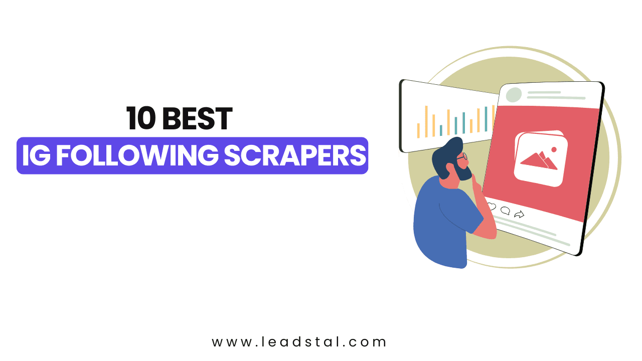 10 Best IG Following Scrapers