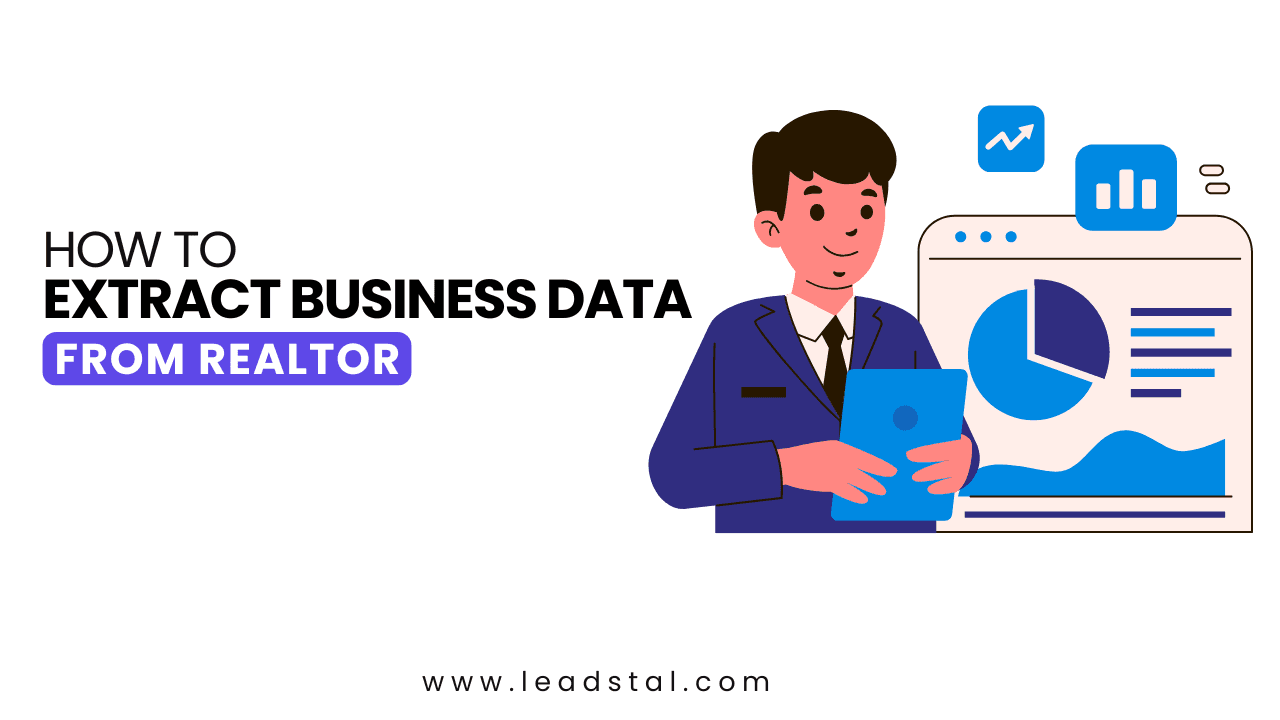 How to Extract Business Data from Realtor?