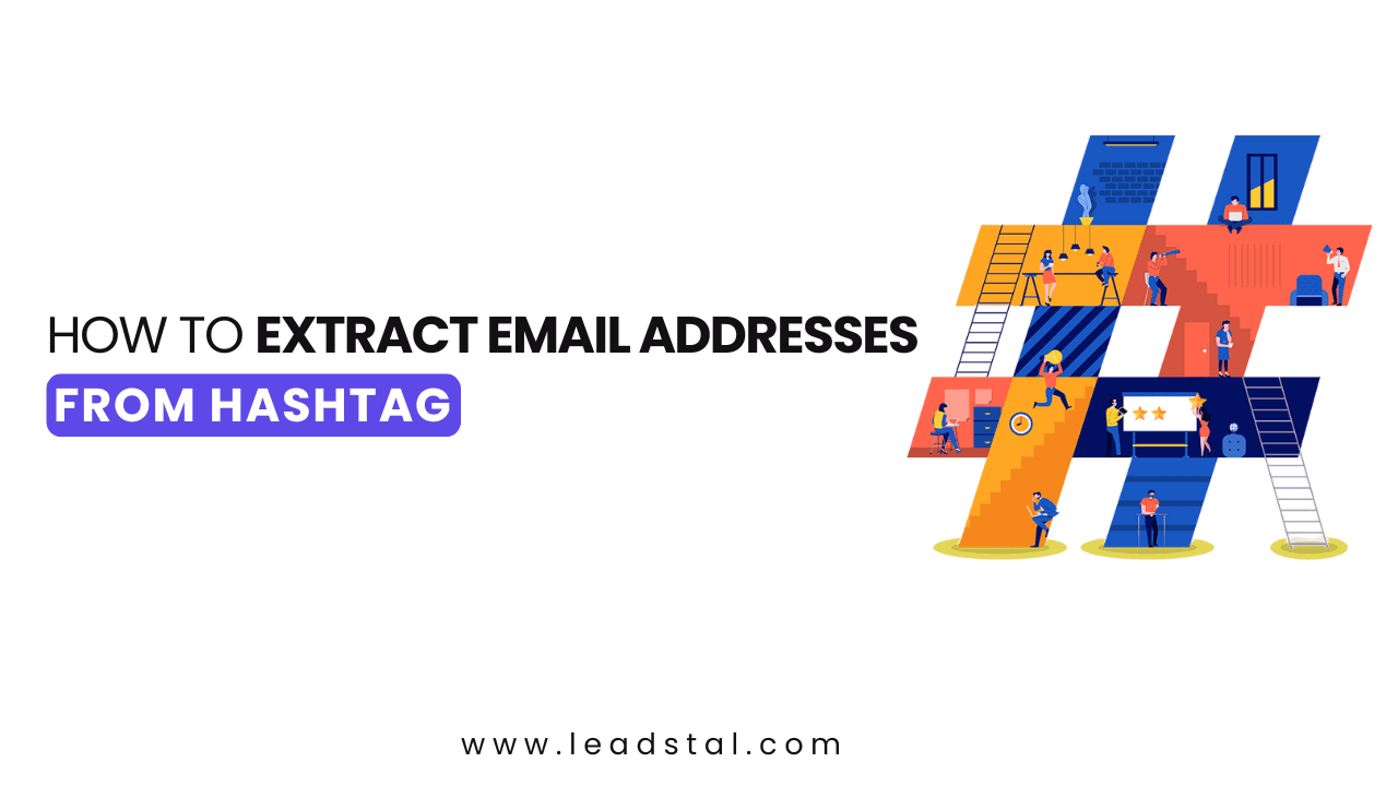 How to Extract Email Addresses from Hashtag Posts on Instagram?