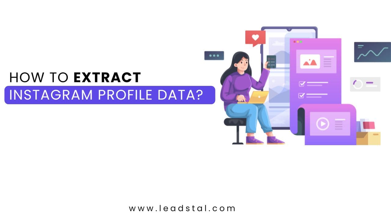 How to Extract Instagram Profile Data?
