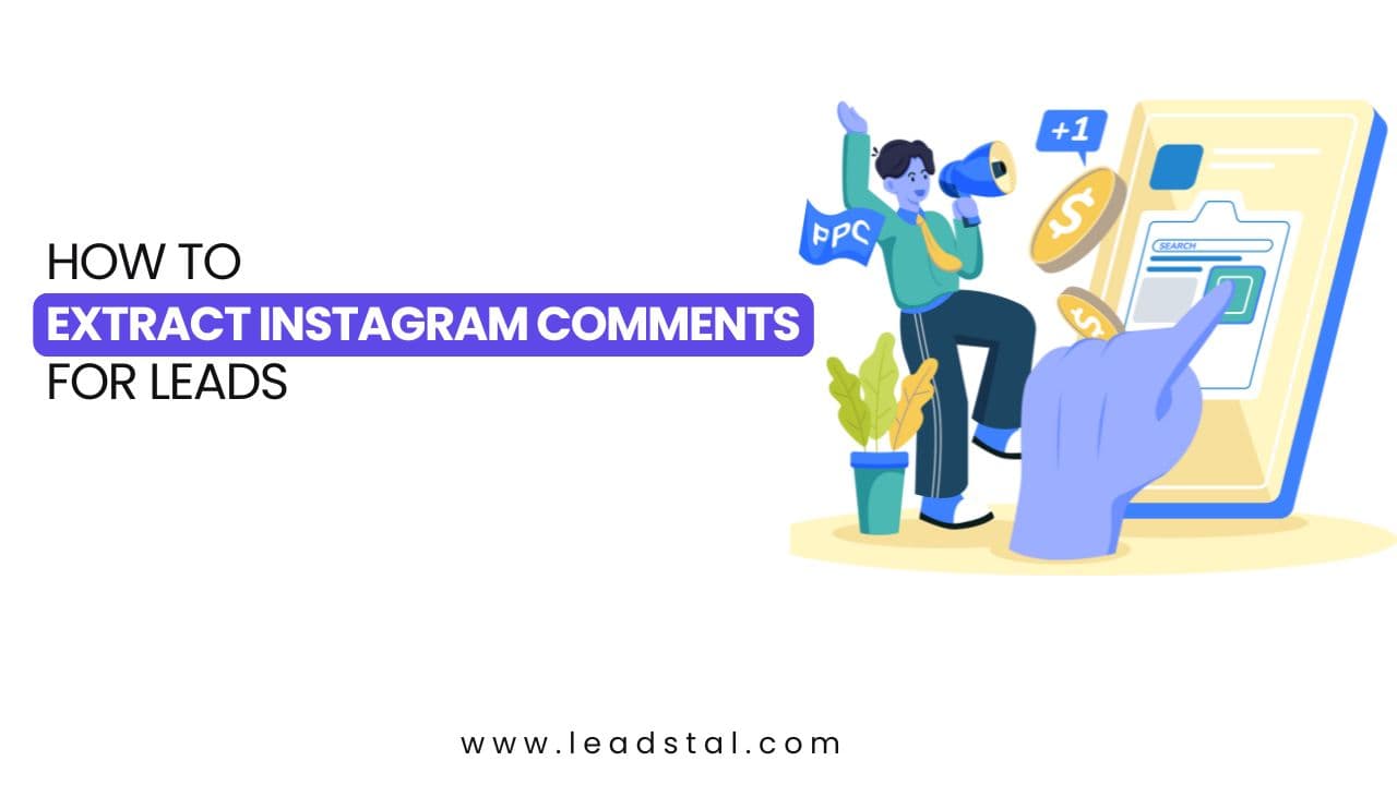 How to Extract Instagram Comments for Leads