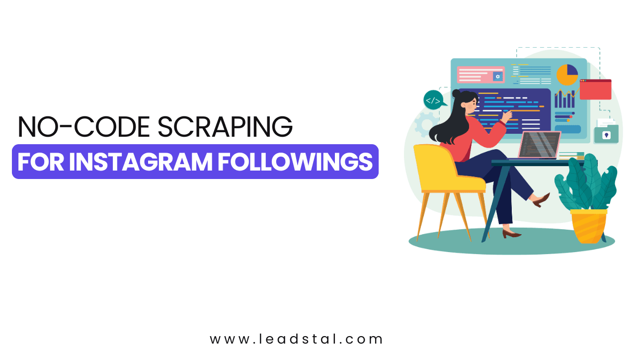 No-Code Scraping for Instagram Followings