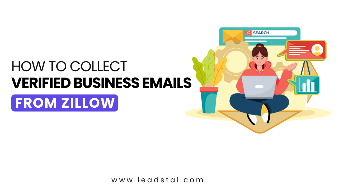 How to Collect Verified Business Emails from Zillow
